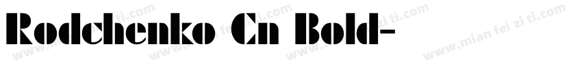 Rodchenko Cn Bold字体转换
